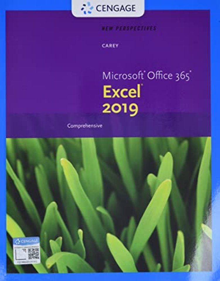 New Perspectives MicrosoftA® Office 365A® & ExcelA® 2019 Comprehensive