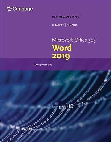 New Perspectives MicrosoftA®Office 365 & WordA® 2019 Comprehensive