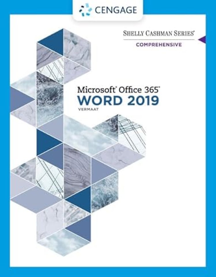 Shelly Cashman SeriesA® MicrosoftA® Office 365A® & Word 2019 Comprehensive