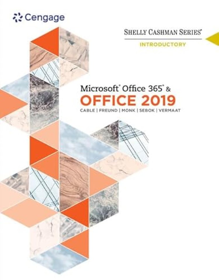 Shelly Cashman Series MicrosoftA®Office 365 & Office 2019 Introductory