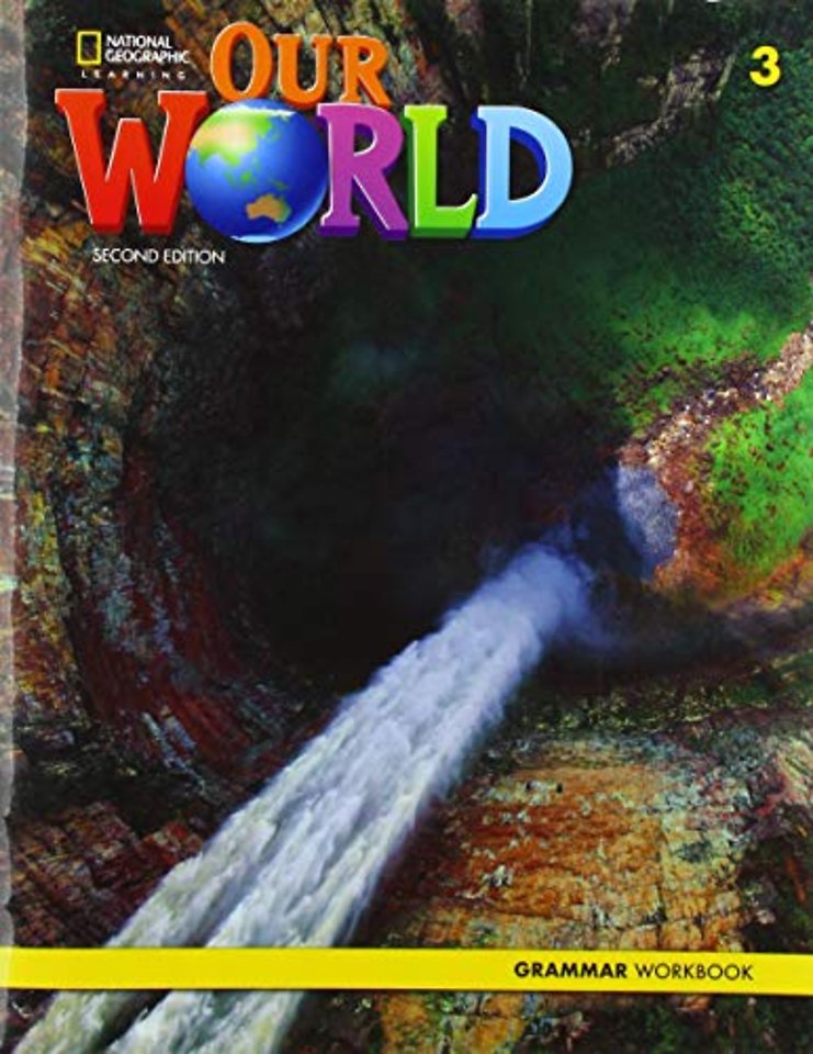 Our World 3: Grammar Workbook
