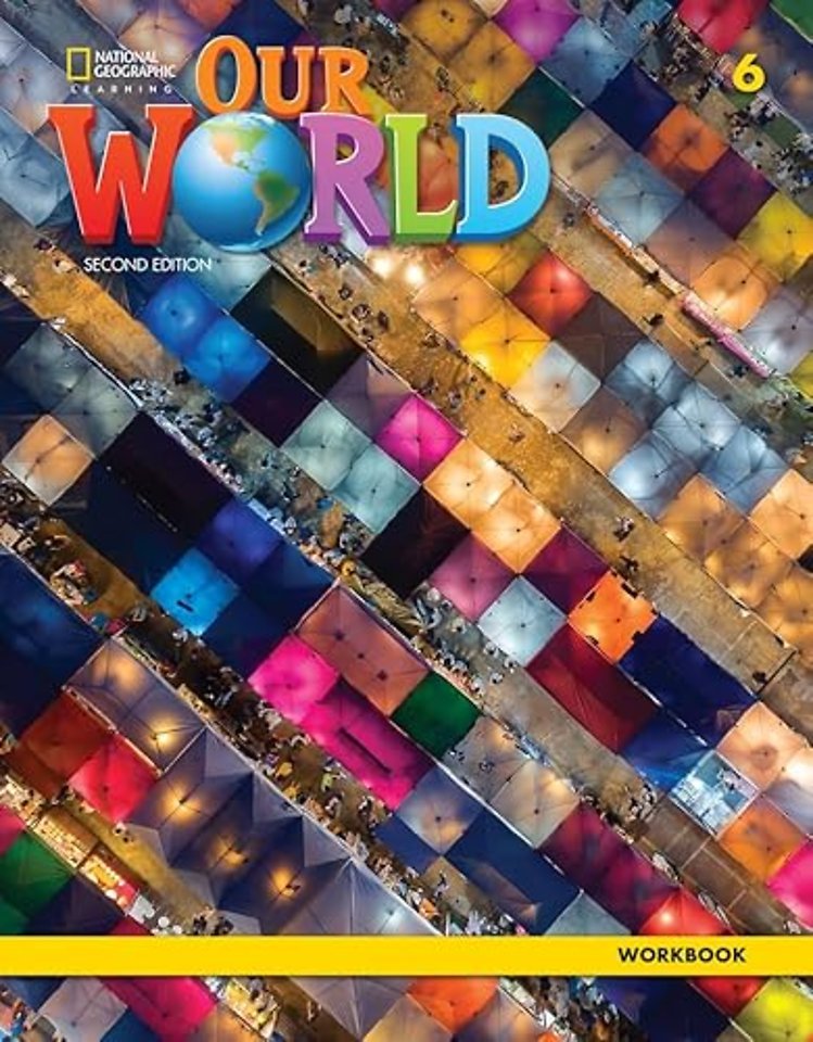 Our World 6: Workbook