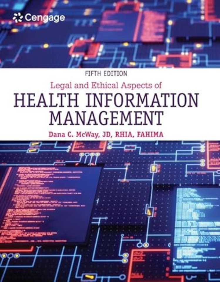 Legal and Ethical Aspects of Health Information Management