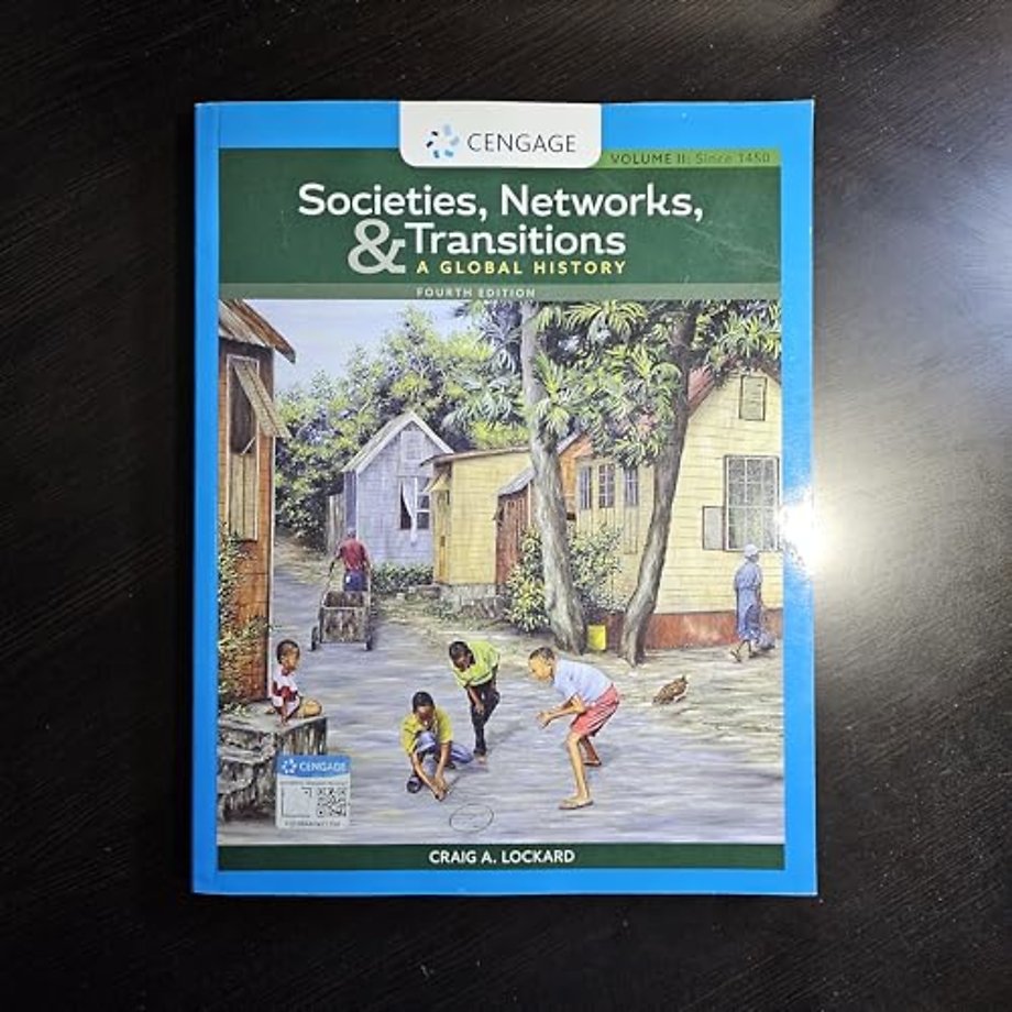 Societies, Networks, and Transitions, Volume II