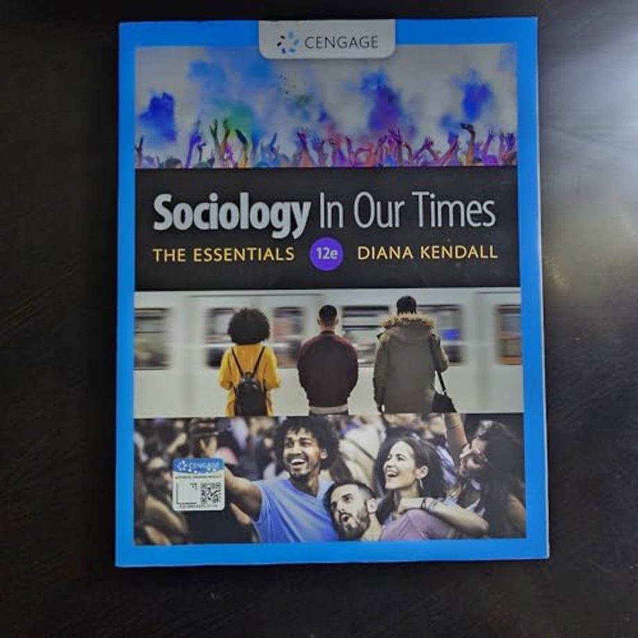 Sociology in Our Times: The Essentials