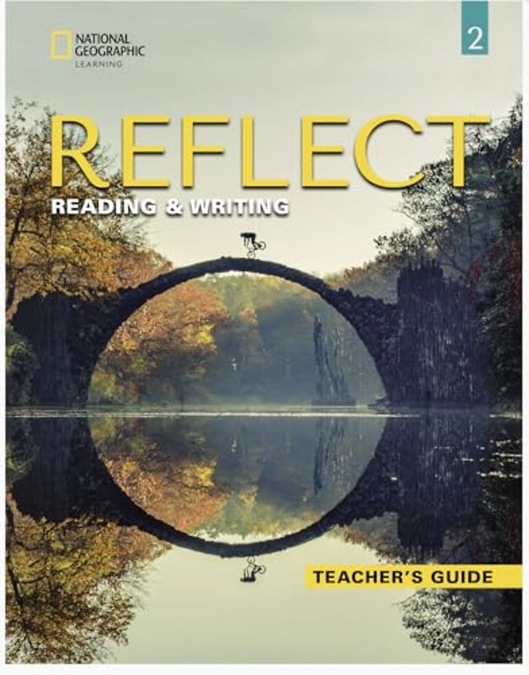 Reflect Reading & Writing 2: Teacher's Guide