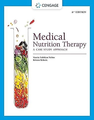 Medical Nutrition Therapy: A Case Study Approach