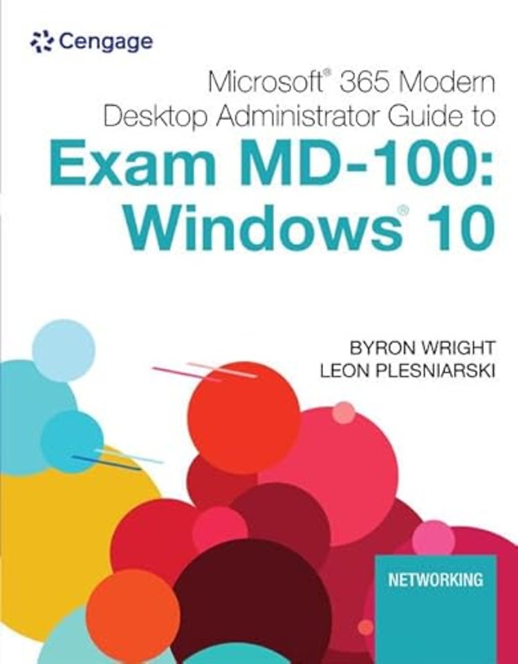 Microsoft 365 Modern Desktop Administrator Guide to Exam MD-100