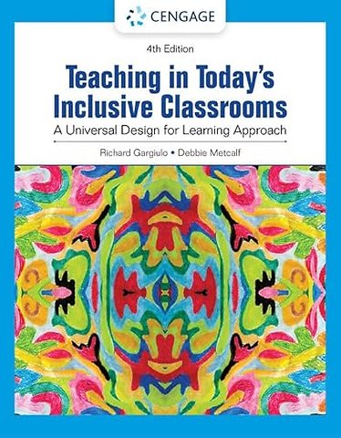 Teaching in Today's Inclusive Classrooms