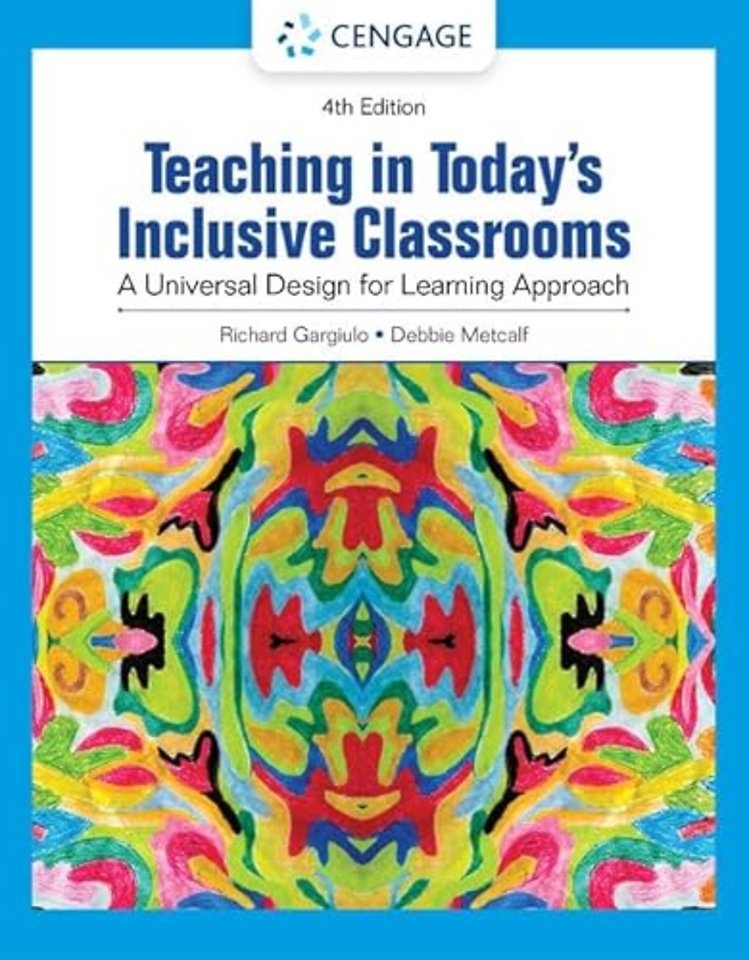 Teaching in Today's Inclusive Classrooms