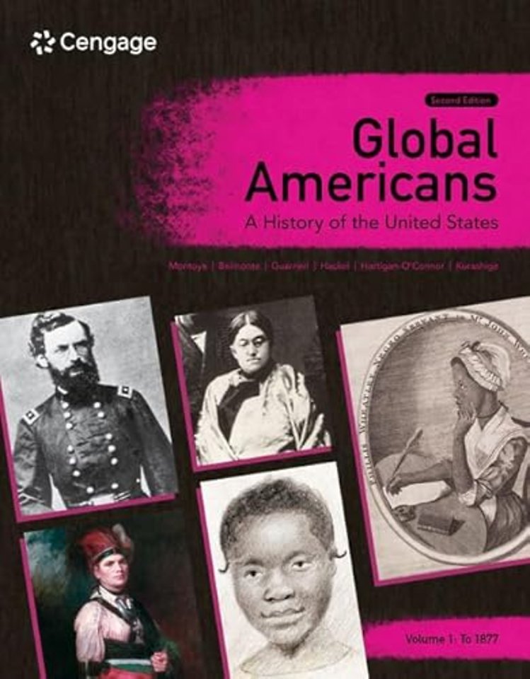 Global Americans: A History of the United States, Volume 1