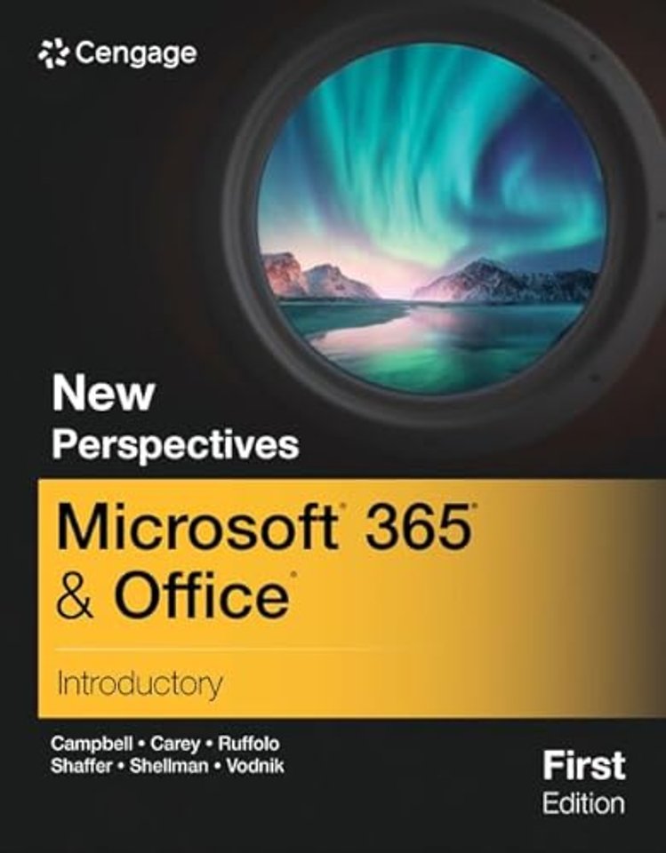 New Perspectives MicrosoftA® 365A® & OfficeA® Introductory, First Edition