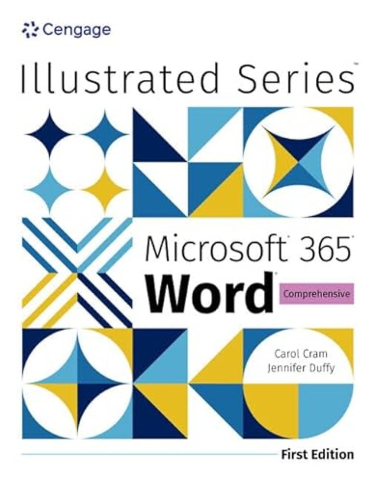 Illustrated MicrosoftA® 365A® WordA® Comprehensive, First Edition