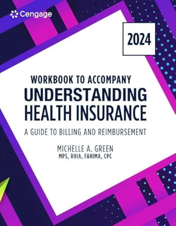 Student Workbook for Understanding Health Insurance: A Guide to Billing and Reimbursement - 2024