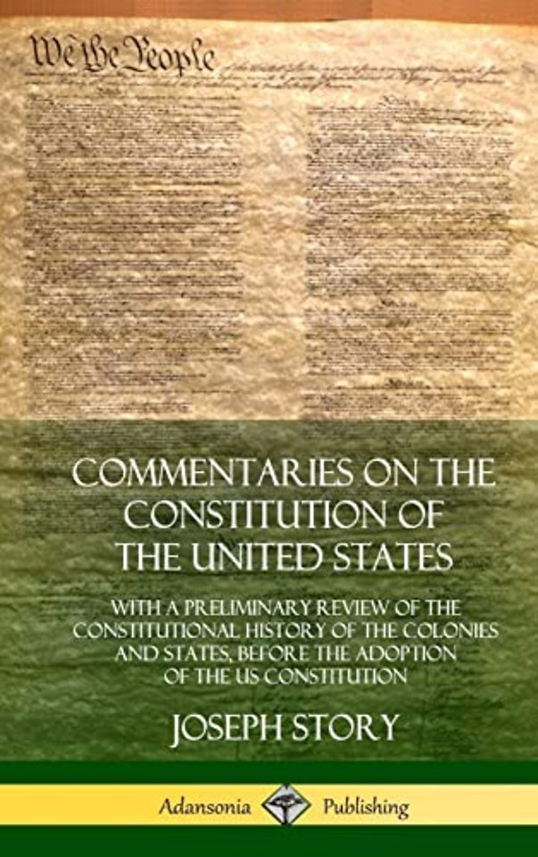 Commentaries on the Constitution of the United States