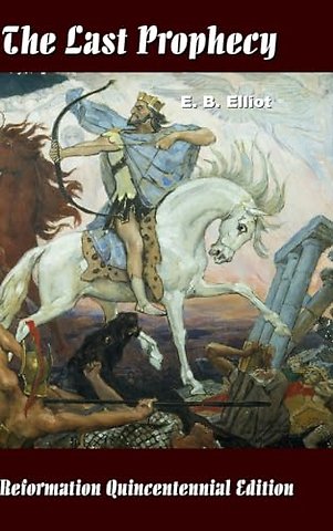 The Last Prophecy - Horae Apocalypticae