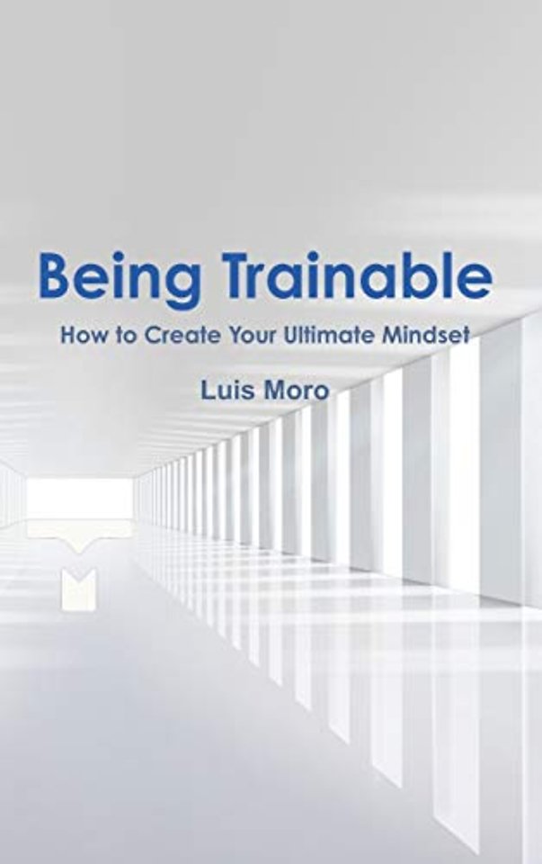 Being Trainable