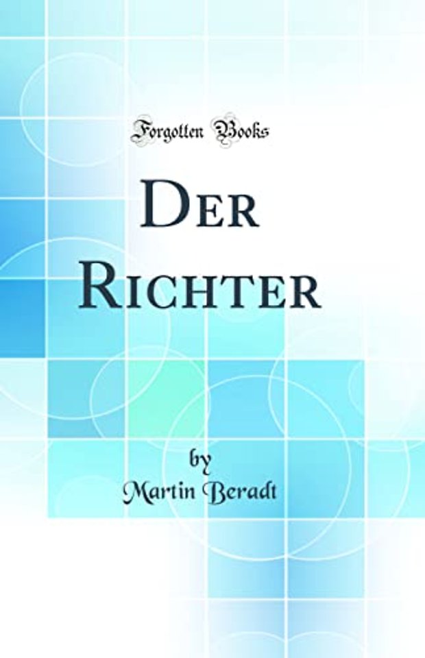 Der Richter (Classic Reprint)