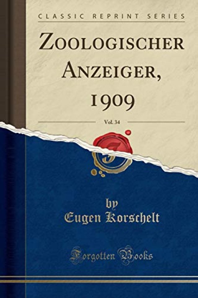 Zoologischer Anzeiger, 1909, Vol. 34 (Classic Reprint)