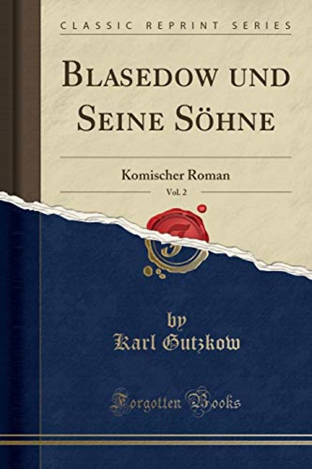 Blasedow Und Seine Soehne, Vol. 2