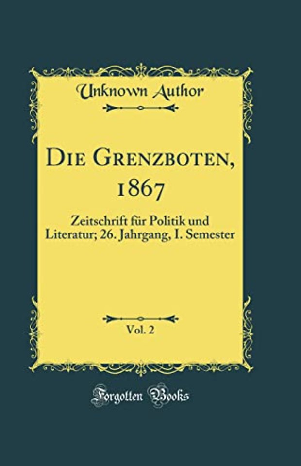 Die Grenzboten, 1867, Vol. 2