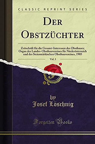 Der Obstzuchter, Vol. 3