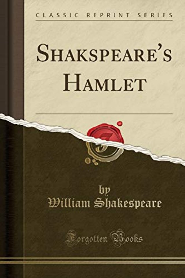 Shakspeare's Hamlet (Classic Reprint)
