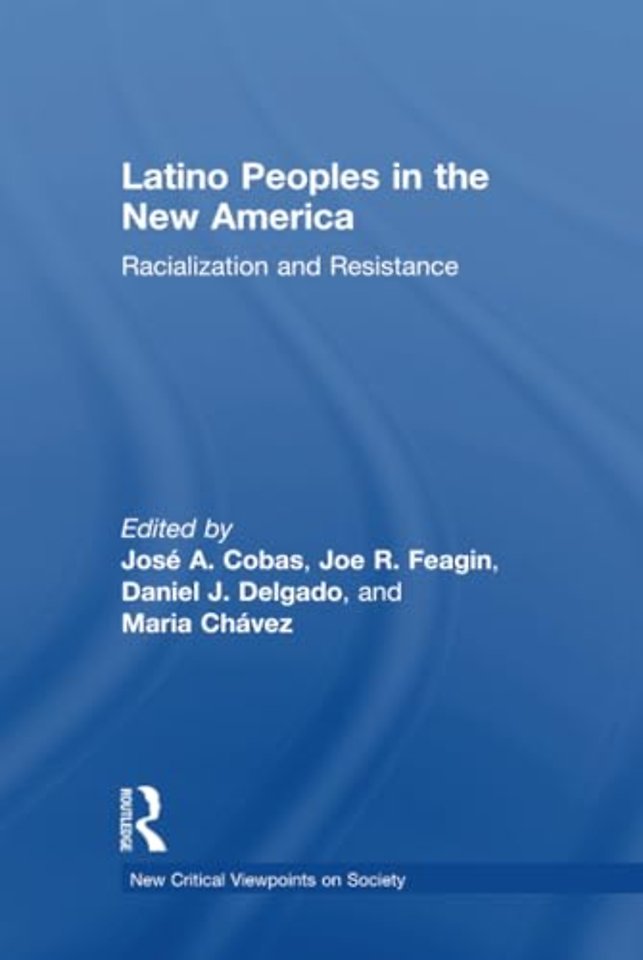 Latino Peoples in the New America