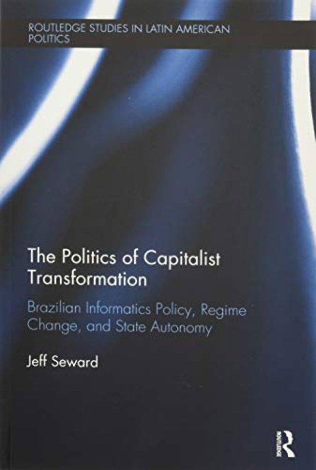 Politics of Capitalist Transformation