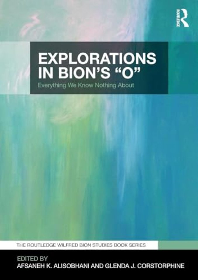 Routledge Wilfred R. Bion Studies Book Series