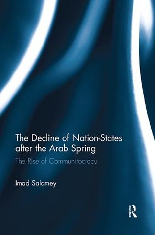 Decline of Nation-States after the Arab Spring