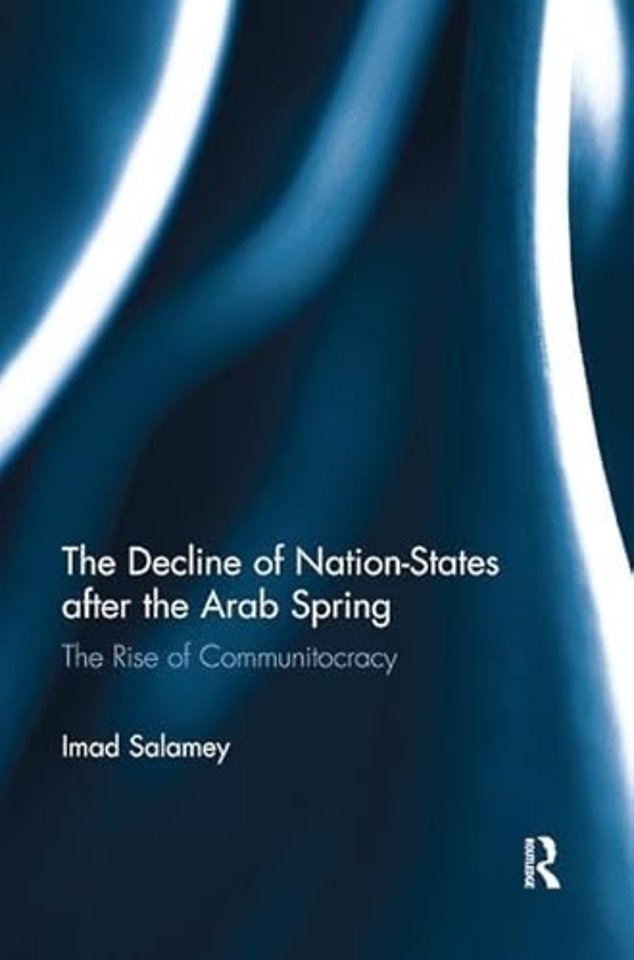 Decline of Nation-States after the Arab Spring