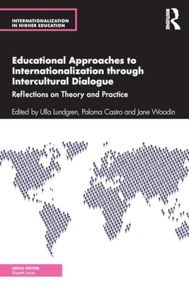 Educational Approaches to Internationalization through Intercultural Dialogue