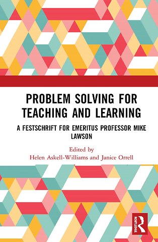 Problem Solving for Teaching and Learning