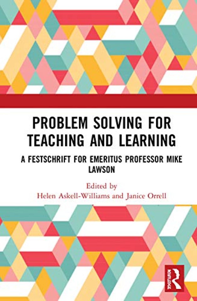 Problem Solving for Teaching and Learning