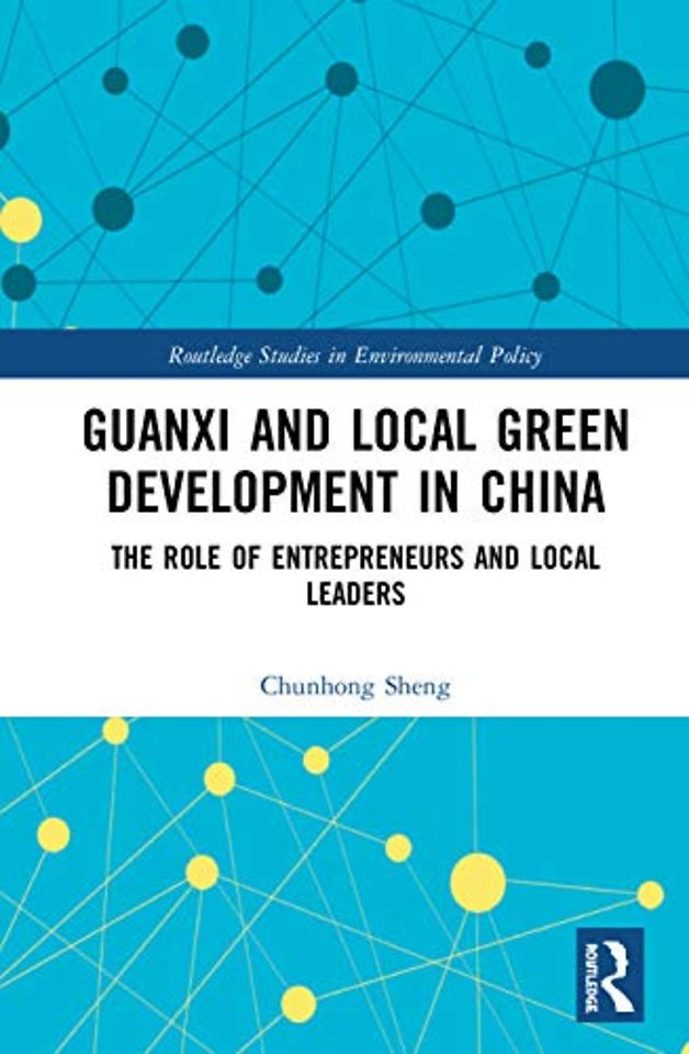 Guanxi and Local Green Development in China