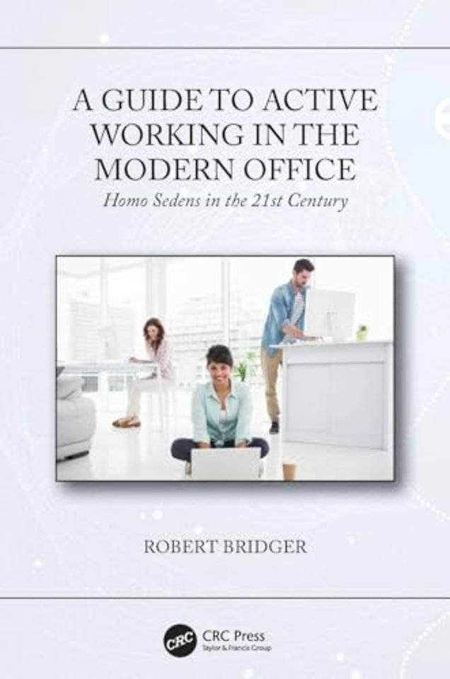 Guide to Active Working in the Modern Office