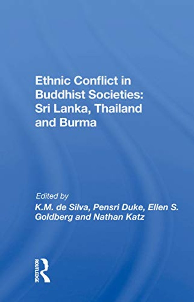 Ethnic Conflict In Buddhist Societies