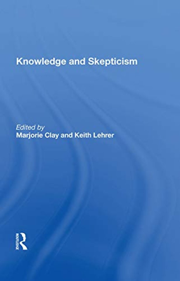 Knowledge And Skepticism