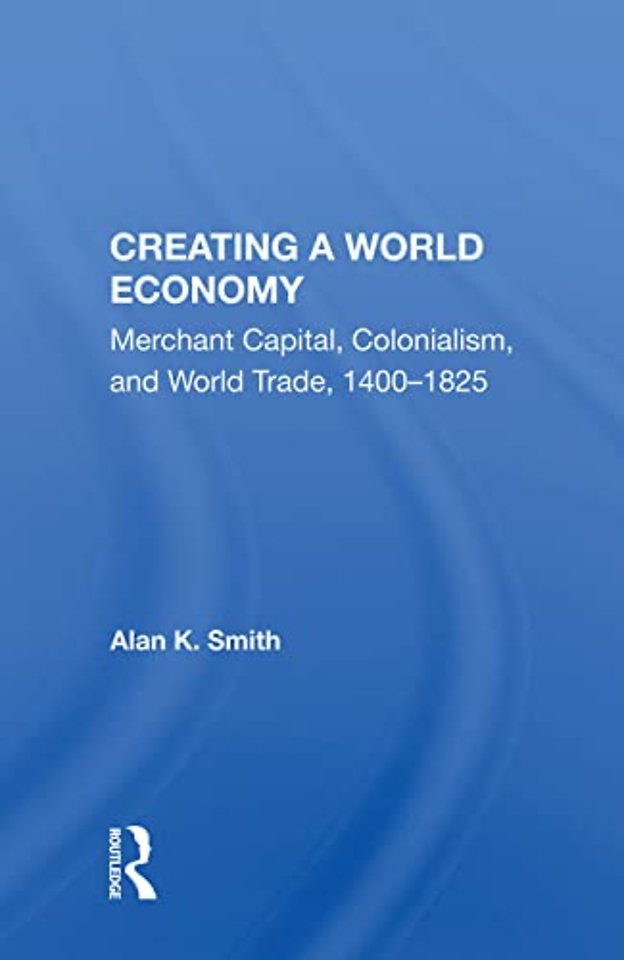 Creating A World Economy