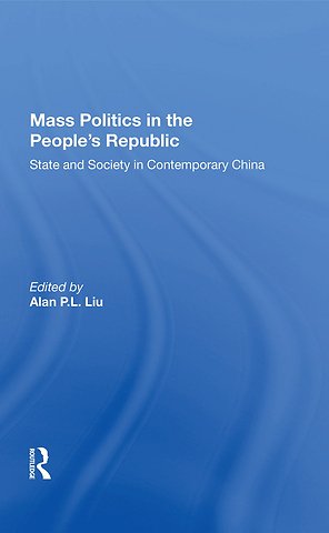 Mass Politics In The People's Republic