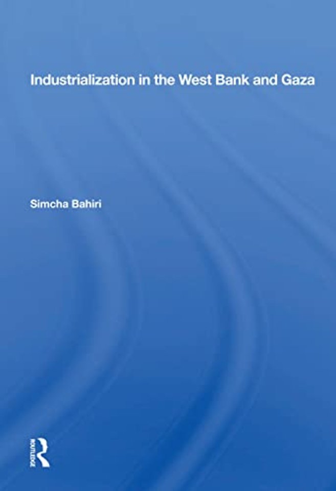 Industrialization In The West Bank And Gaza