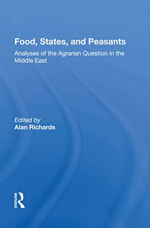 Food, States, And Peasants