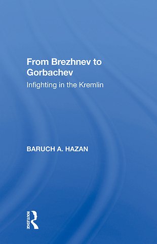From Brezhnev To Gorbachev
