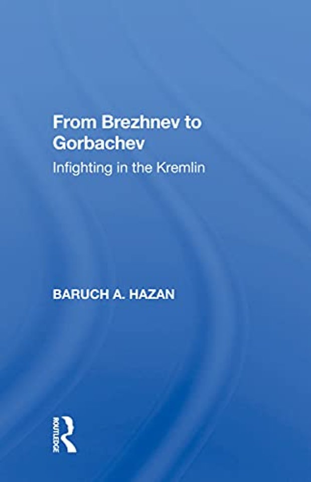 From Brezhnev To Gorbachev