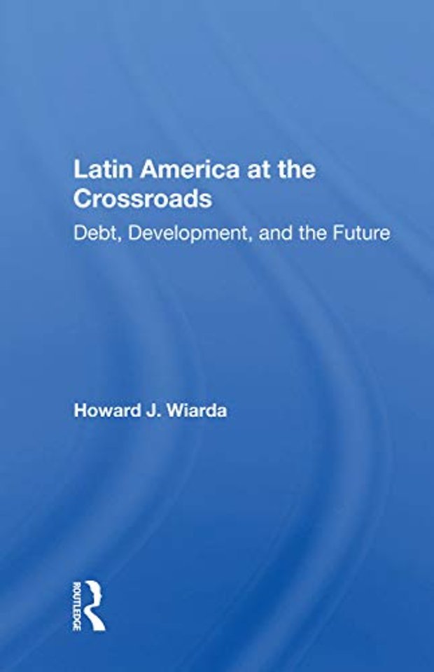 Latin America At The Crossroads