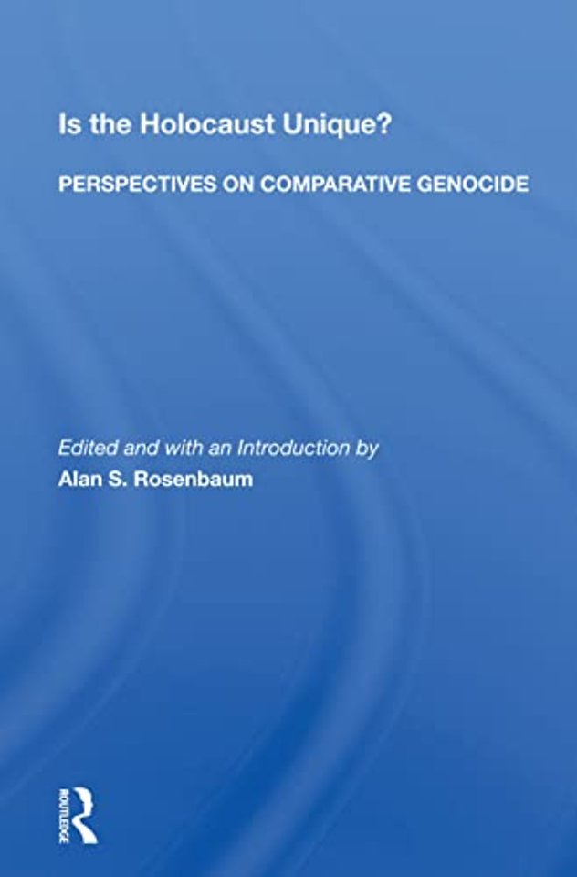 Is the Holocaust Unique?