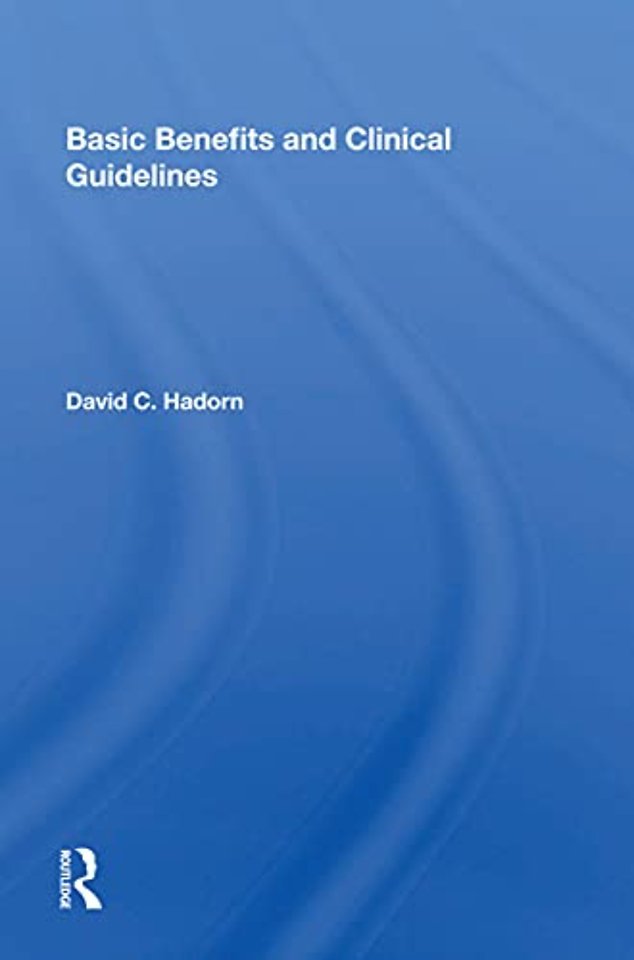 Basic Benefits and Clinical Guidelines
