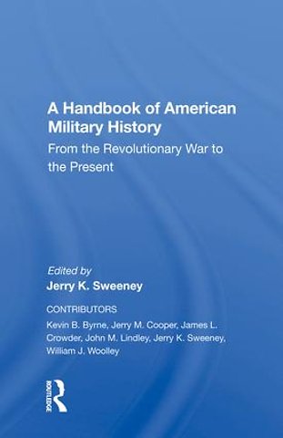 Handbook Of American Military History