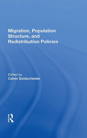 Migration, Population Structure, And Redistribution Policies